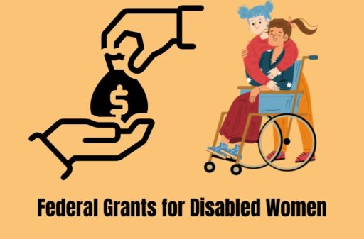 Federal Grants for Disabled Women