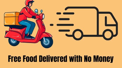 Free Food Delivered with No Money