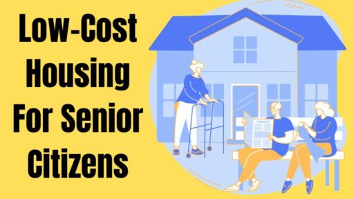 Low-Cost Housing For Senior Citizens