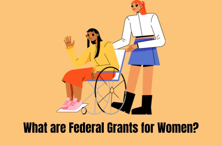 What are Federal Grants for Women?